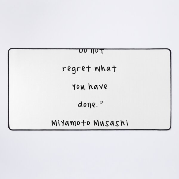 Item preview, Miyamoto Musashi Quotes designed and sold by 4ever-Undaunted.
