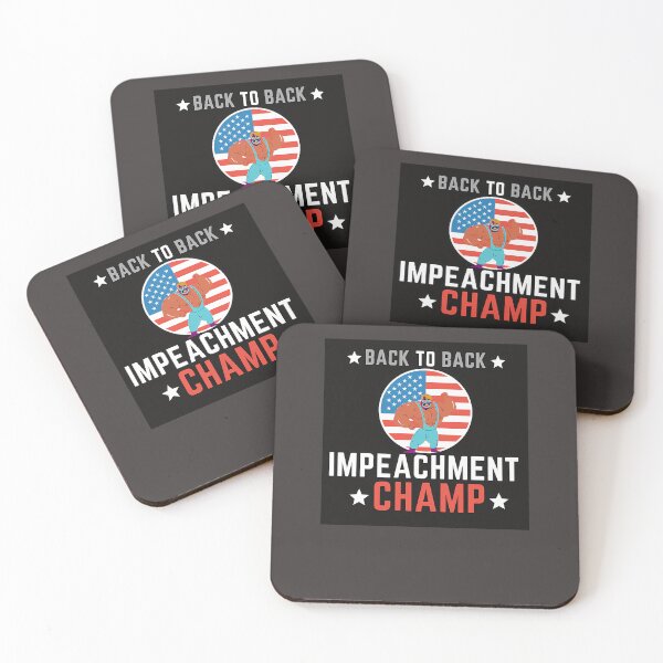 Item preview, Back To Back Impeachment Champion 716 designed and sold by GrimmStor.