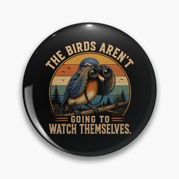Item preview, The Bird aren't Going to Watch Themselves designed and sold by a-turner-paint.