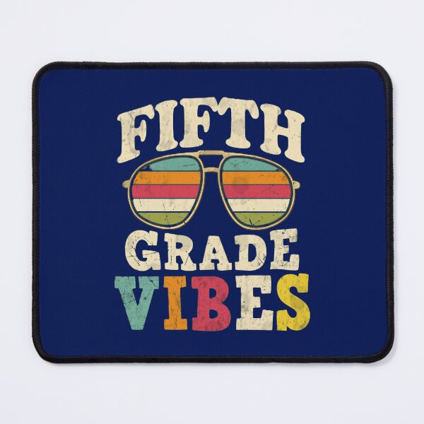 Item preview, Fifth Grade Vibes designed and sold by chinenneji377.