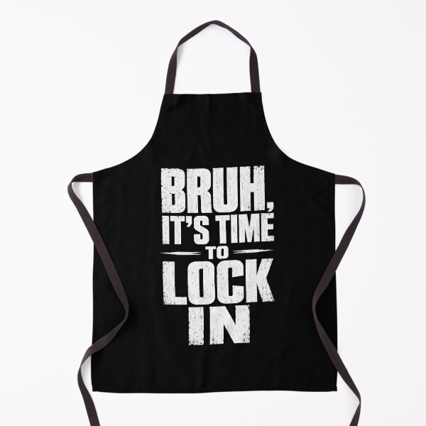 Item preview, Bruh It’s Time to Lock in designed and sold by Animavera.