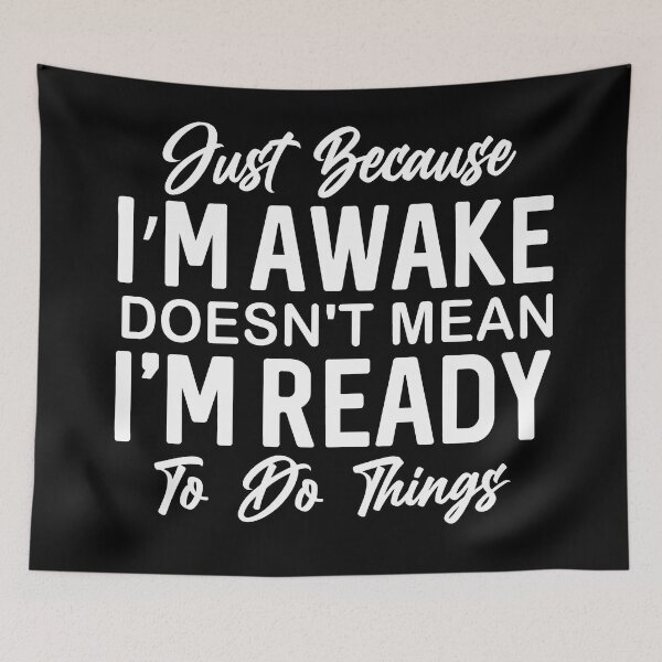Item preview, Just Because I'm Awake designed and sold by nasr-say.