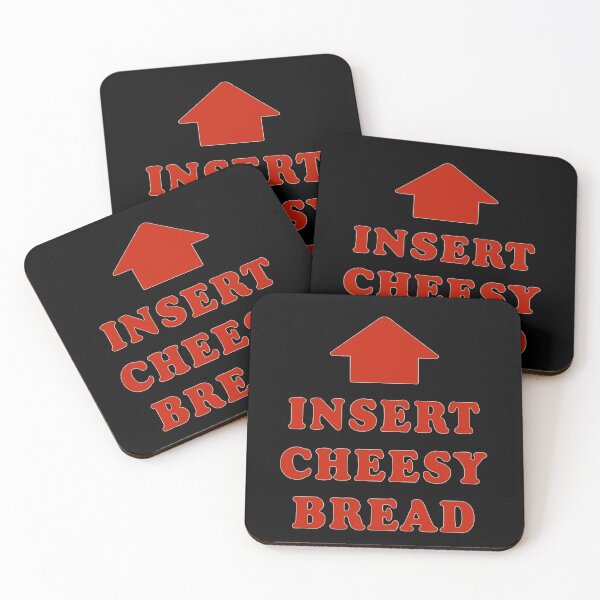 Item preview, Insert Cheesy Bread Funny Food designed and sold by BeatriceJFling.