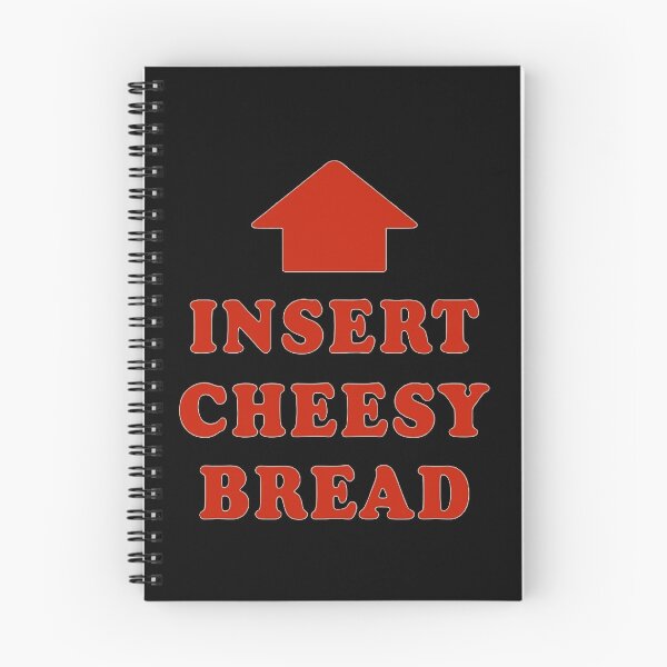 Item preview, Insert Cheesy Bread Funny Food designed and sold by BeatriceJFling.