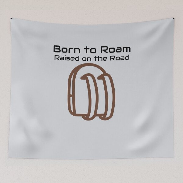 Item preview, Born to Roam. Raised on the Road-V3 designed and sold by CHIEF-HAT STORE.