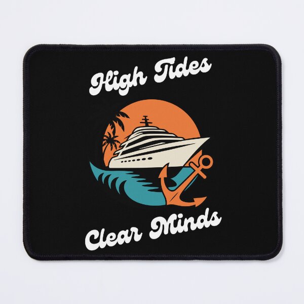 Item preview, High Tides Clear Minds designed and sold by HideawayMtn.