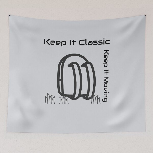 Item preview, Keep It Classic. Keep It Moving designed and sold by CHIEF-HAT STORE.