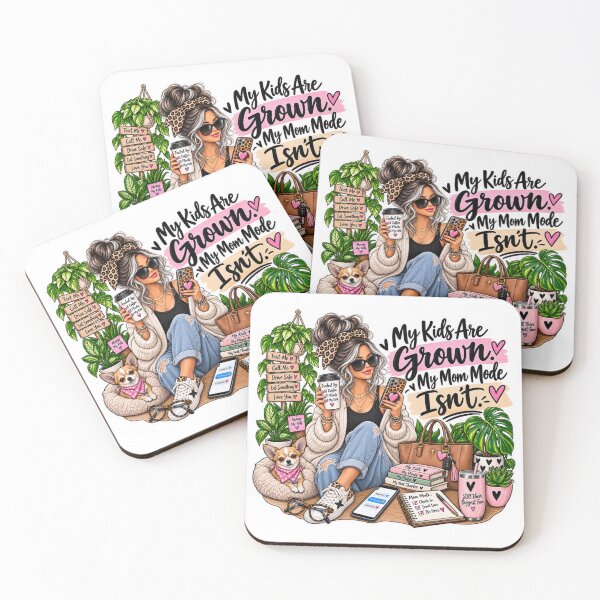 Item preview, My Kids Are Grown, My Mom Mode Isn’t – Relatable Mom Saying designed and sold by CottageGardenCo.