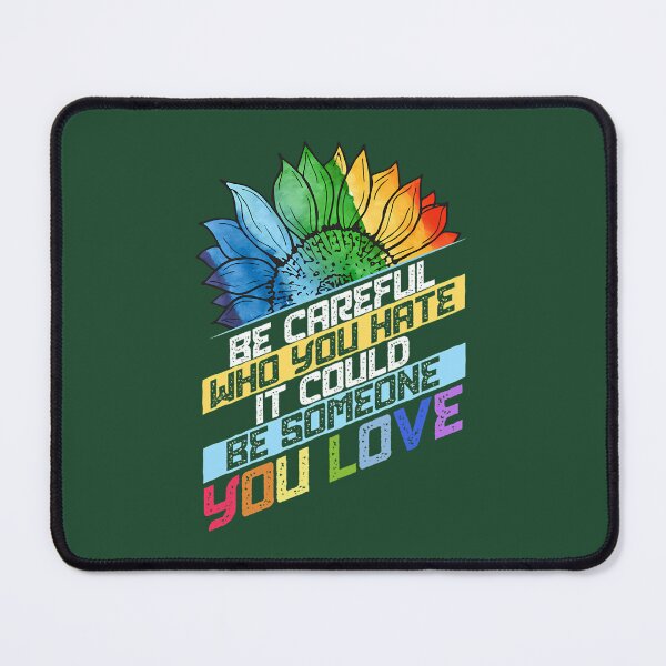 Item preview, Be Careful Who You Hate Gift Design Lgbt Pride Month Graphic 724 designed and sold by GvenceJewelry.