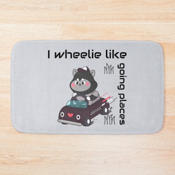 Item preview, I wheelie like going places designed and sold by CHIEF-HAT STORE.