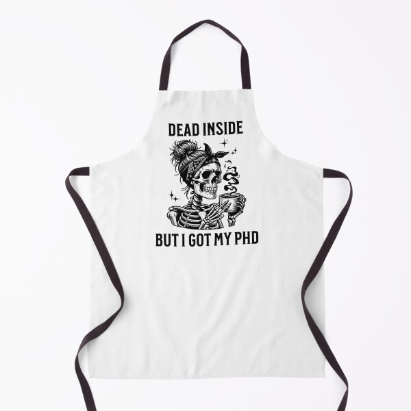 Item preview, Dead Inside But I Got My PhD | Funny PhD Graduation Gift | Funny Dissertation Defense | PhD Thesis | Doctorate Graduation Gift designed and sold by jadedscientist.