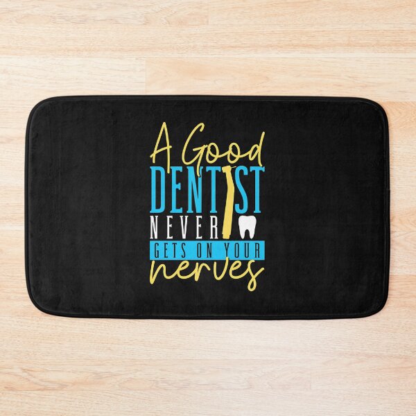 Item preview, A Good Dentist Never Gets On Your Nerves designed and sold by unkngrauew.