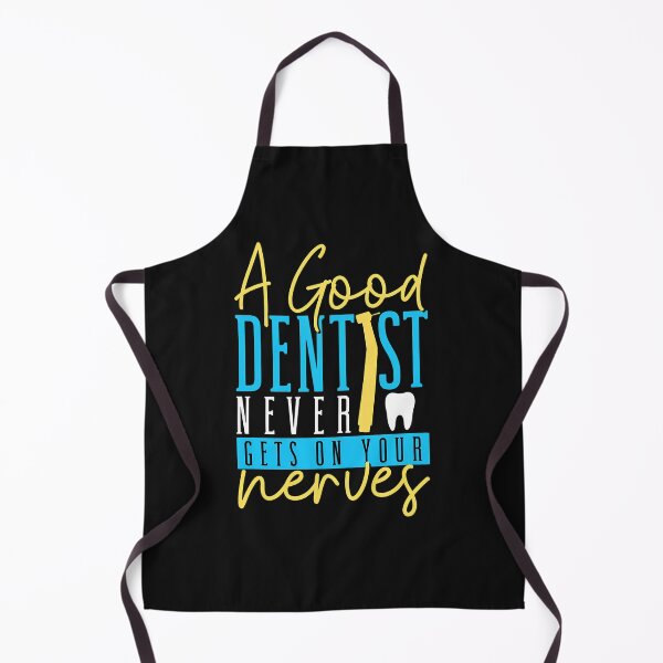 Item preview, A Good Dentist Never Gets On Your Nerves designed and sold by unkngrauew.