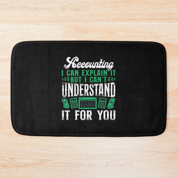Item preview, Accounting I Can Explain But Cant Understand For You designed and sold by unkngrauew.