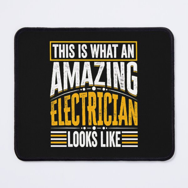 Item preview, Amazing Electrician Looks Like Typography designed and sold by unkngrauew.