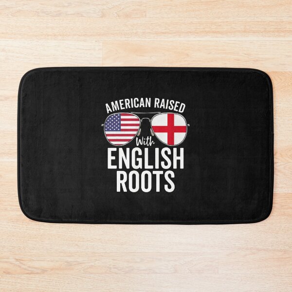 Item preview, American Raised With English Roots Heritage designed and sold by unkngrauew.