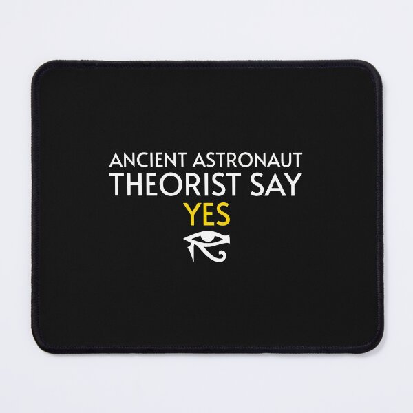 Item preview, Ancient Astronaut Theorist Say Yes Eye of Horus designed and sold by unkngrauew.