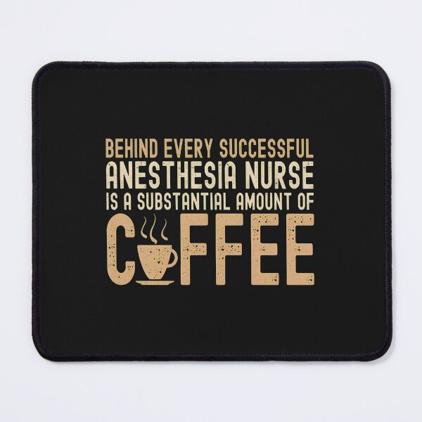 Item preview, Anesthesia Nurse Coffee Lover Funny Saying Design designed and sold by iwaskojankat.