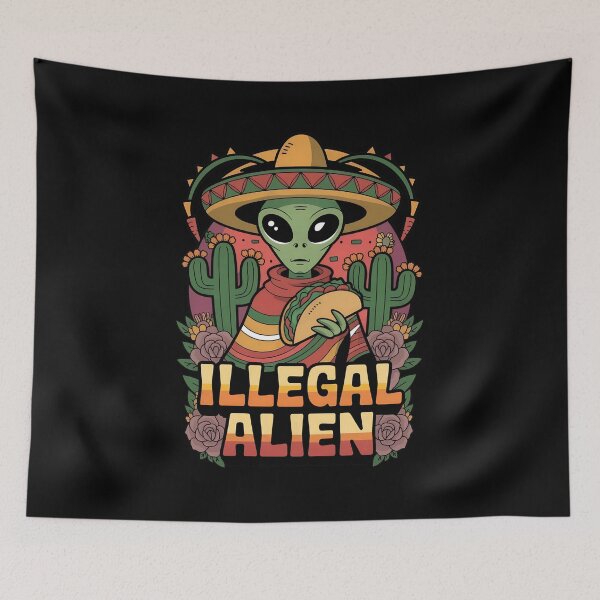 Item preview, Alien With Sombrero And Taco Illegal designed and sold by vavatamenmeld.