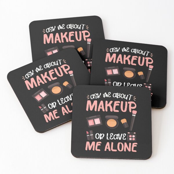 Item preview, Ask Me About Makeup Or Leave Me Alone Funny Cosmetic designed and sold by unkngrauew.