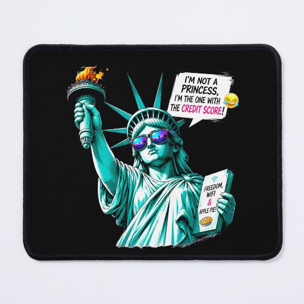 Item preview, I'm Not a Princess I'm The One With The Credit Score - Funny Sassy Statue of Liberty designed and sold by Kittcatking.