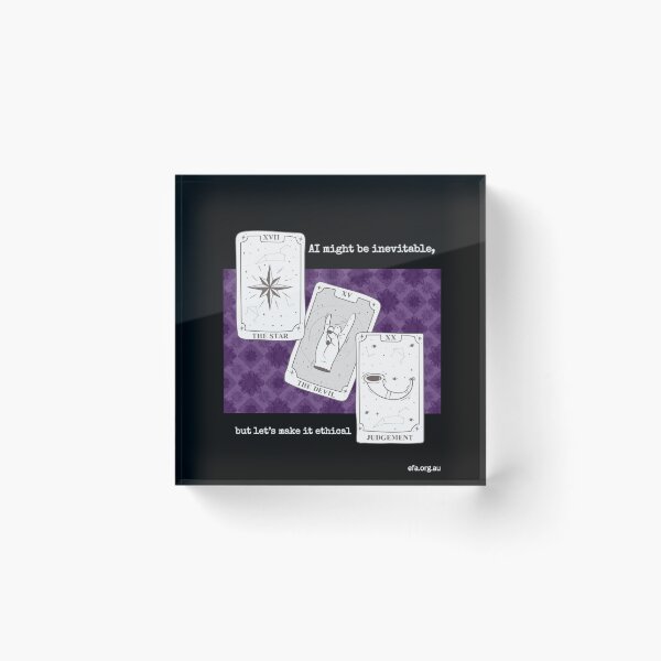 Item preview, AI Might Be Inevitable But Let's Make It Ethical designed and sold by Electronic Frontiers Australia.