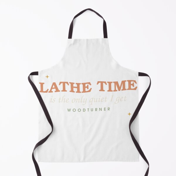 Item preview, Lathe Time Is The Only Quiet — Woodturner designed and sold by SlowMadeShelf.