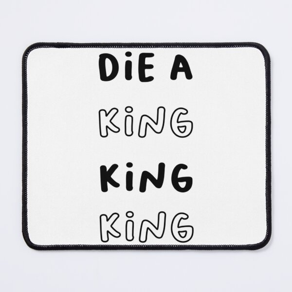 Item preview, Die A King King King - Abstract Typography Art Design designed and sold by lillian-mcclin.