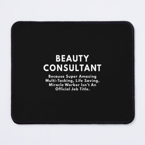Item preview, Beauty Consultant Funny Job Title Appreciation Gift designed and sold by przfaxlkdv.