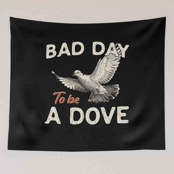 Item preview, Bad Day To Be A Dove Funny Hunting Vintage Graphic designed and sold by ZaDonShop.