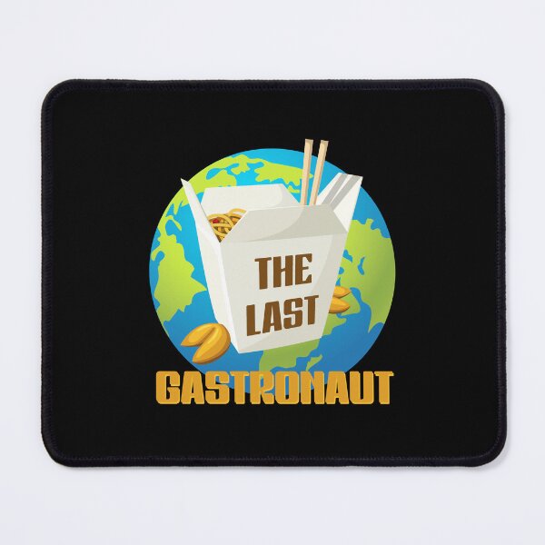 Item preview, The Last Gastronaut (on Black) designed and sold by PawsitiveMum3.