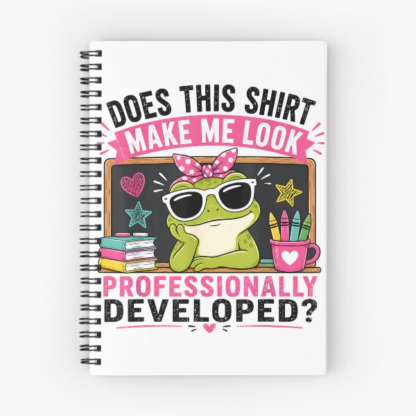 Item preview, Does This Shirt Make Me Look Professionally Developed Funny T-Shirt designed and sold by Dreamers333.