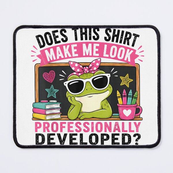 Item preview, Does This Shirt Make Me Look Professionally Developed Funny T-Shirt designed and sold by Dreamers333.