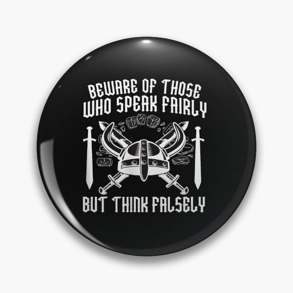 Item preview, Beware Fair Speak False Thought Viking Helmet Swords Graphic designed and sold by przfaxlkdv.