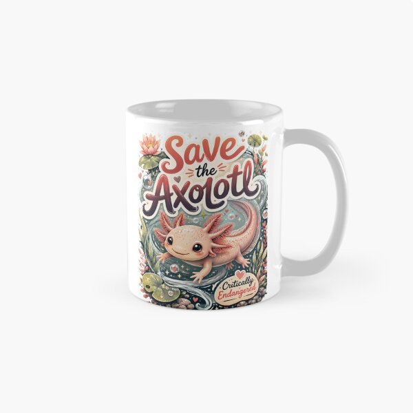 Item preview, Save the Axolotl designed and sold by Best-Kept.