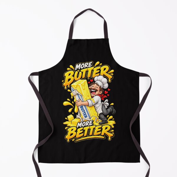 Item preview, More Butter More Better Chef designed and sold by takeitliterally.com.