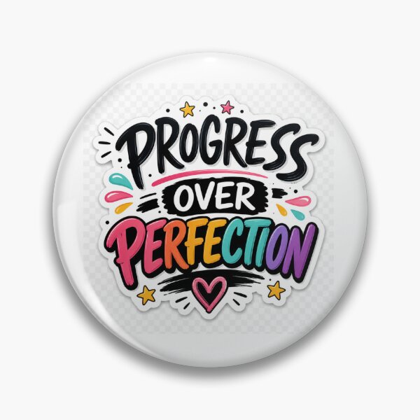 Item preview, Progress Over Perfection Motivational Quote  designed and sold by MR4me.