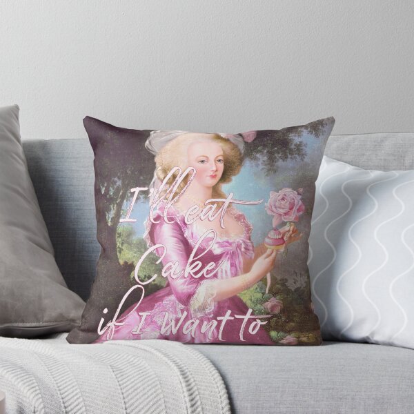 Item preview, Marie Antoinette I'll eat cake if I want to designed and sold by Wendy Paula Patterson.
