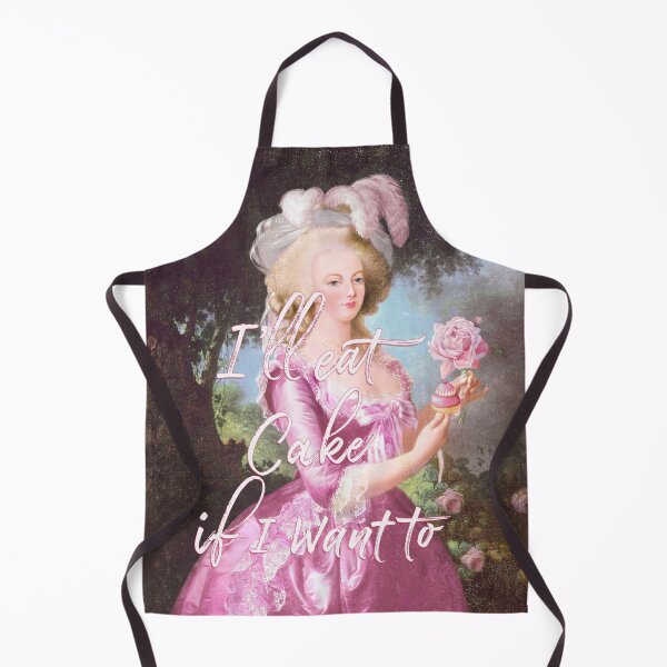 Item preview, Marie Antoinette I'll eat cake if I want to designed and sold by Wendy Paula Patterson.