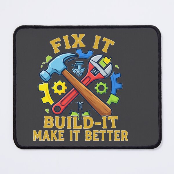 Item preview, Fix It Build It Make It Better designed and sold by FABIOLA1970.
