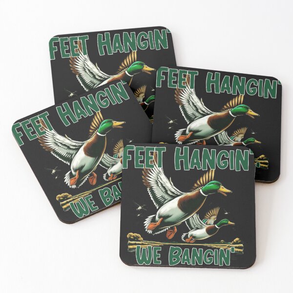 Item preview, Feet Hangin We Bangin Duck Hunter Waterfowl Hunting designed and sold by BrockmeyeSB.
