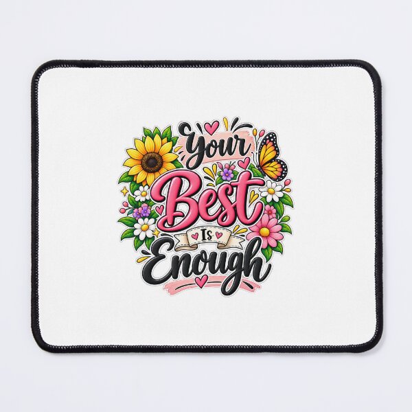 Item preview, Your Best Is Enough designed and sold by KrithigaArts.
