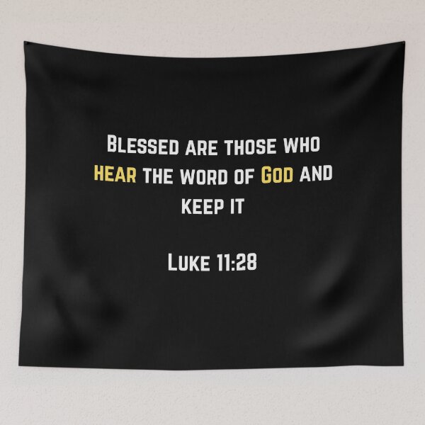 Item preview,  Luke 11 28 Blessed are those whom hear designed and sold by Drami21.
