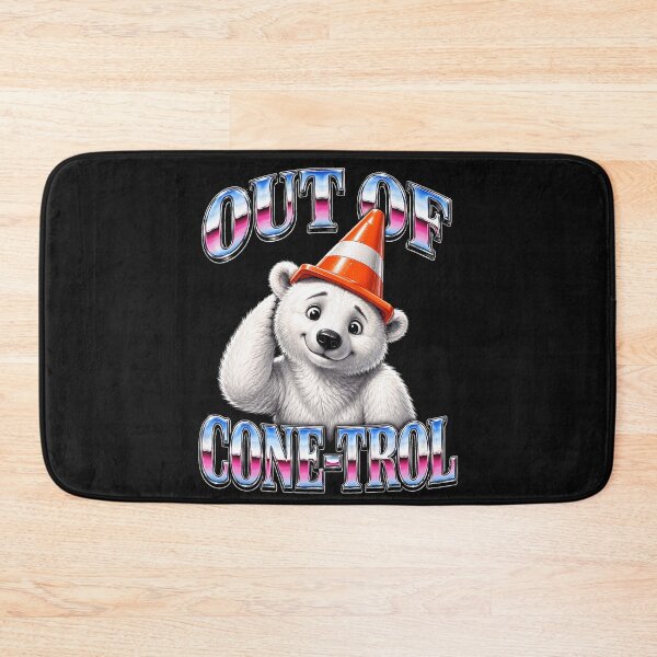 Item preview, Out Of Cone-Trol Funny Bear Pun Traffic Cone Humor designed and sold by BrockmeyeSB.