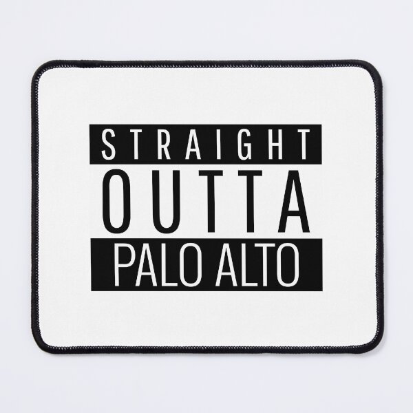Item preview, Straight Outta Palo Alto California designed and sold by longo-mikaela.
