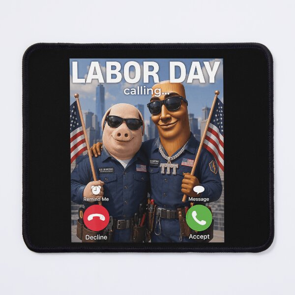 Item preview, Labor Day Calling... American Worker Holiday designed and sold by CharlieConon.