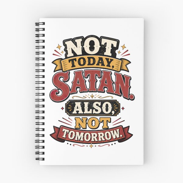 Item preview, Not Today Satan designed and sold by graphic-genie.