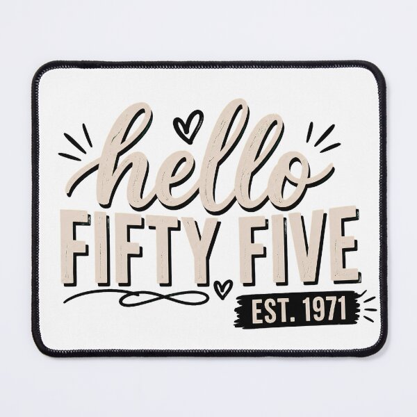 Item preview, Hello Fifty Five EST 1971 - 55th Birthday Vintage Typography Gift designed and sold by BumbleBloom7.