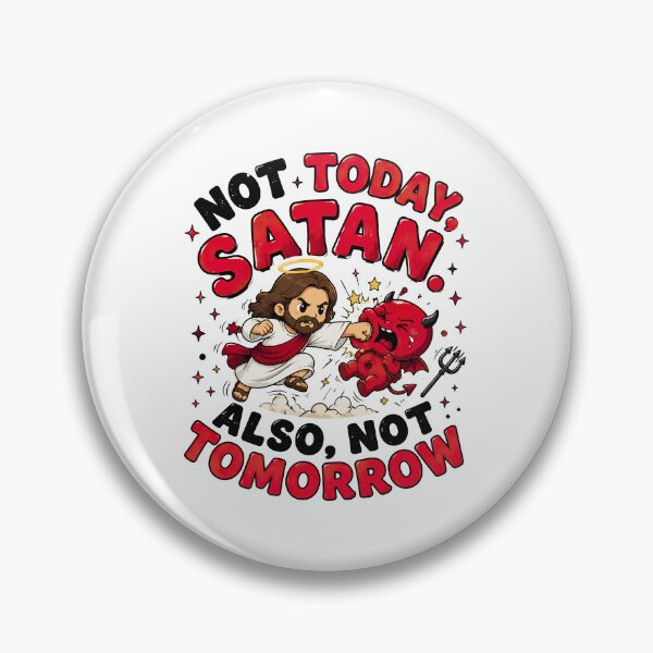 Artikelvorschau, Nicht heute Satan entworfen und verkauft von graphic-genie.