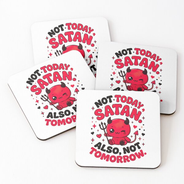 Item preview, Not Today Satan designed and sold by graphic-genie.